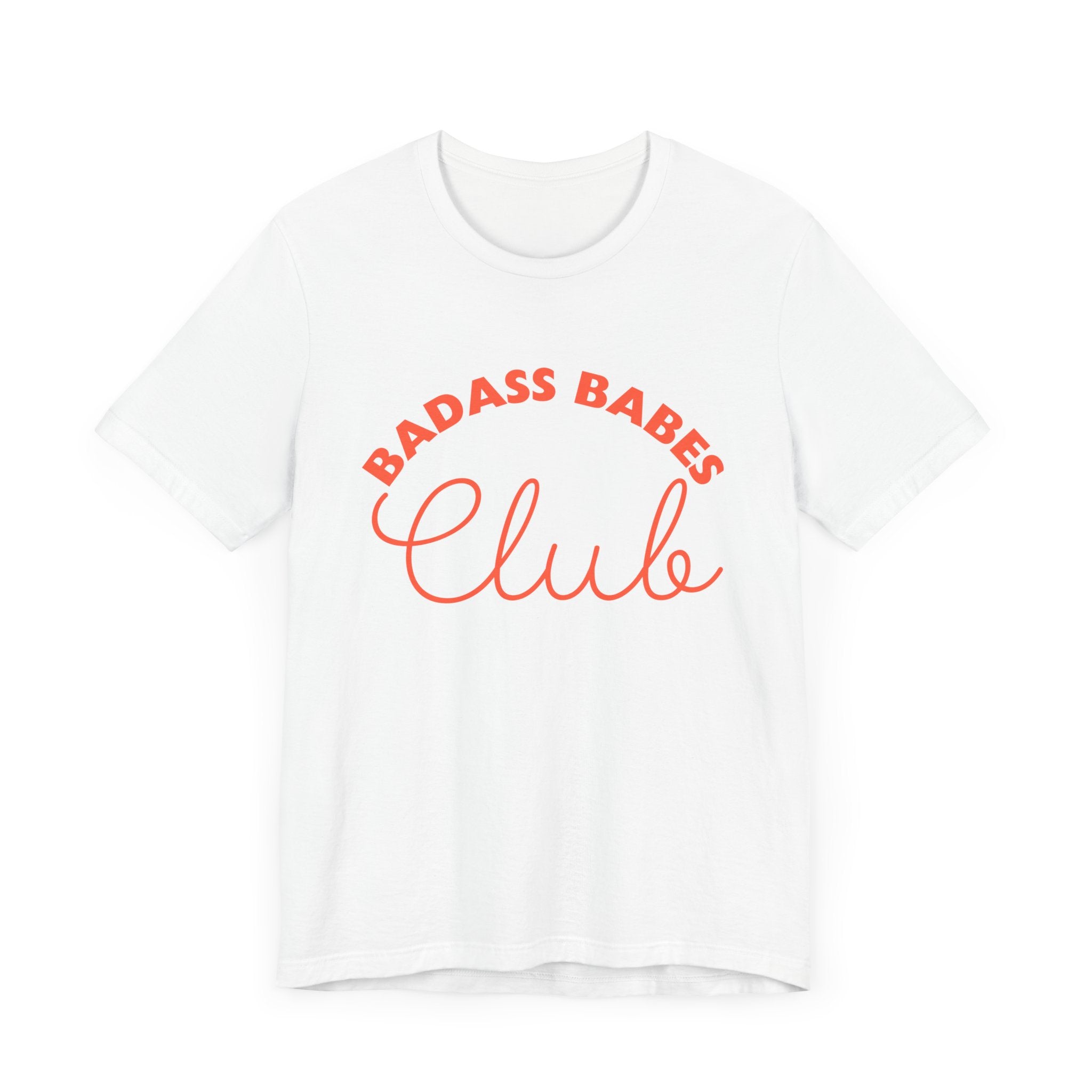 Badass Babes Club Unisex Jersey Tee - Empowering Casual Wear