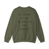 Return to Library sweatshirt