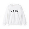 MAMA sweatshirt