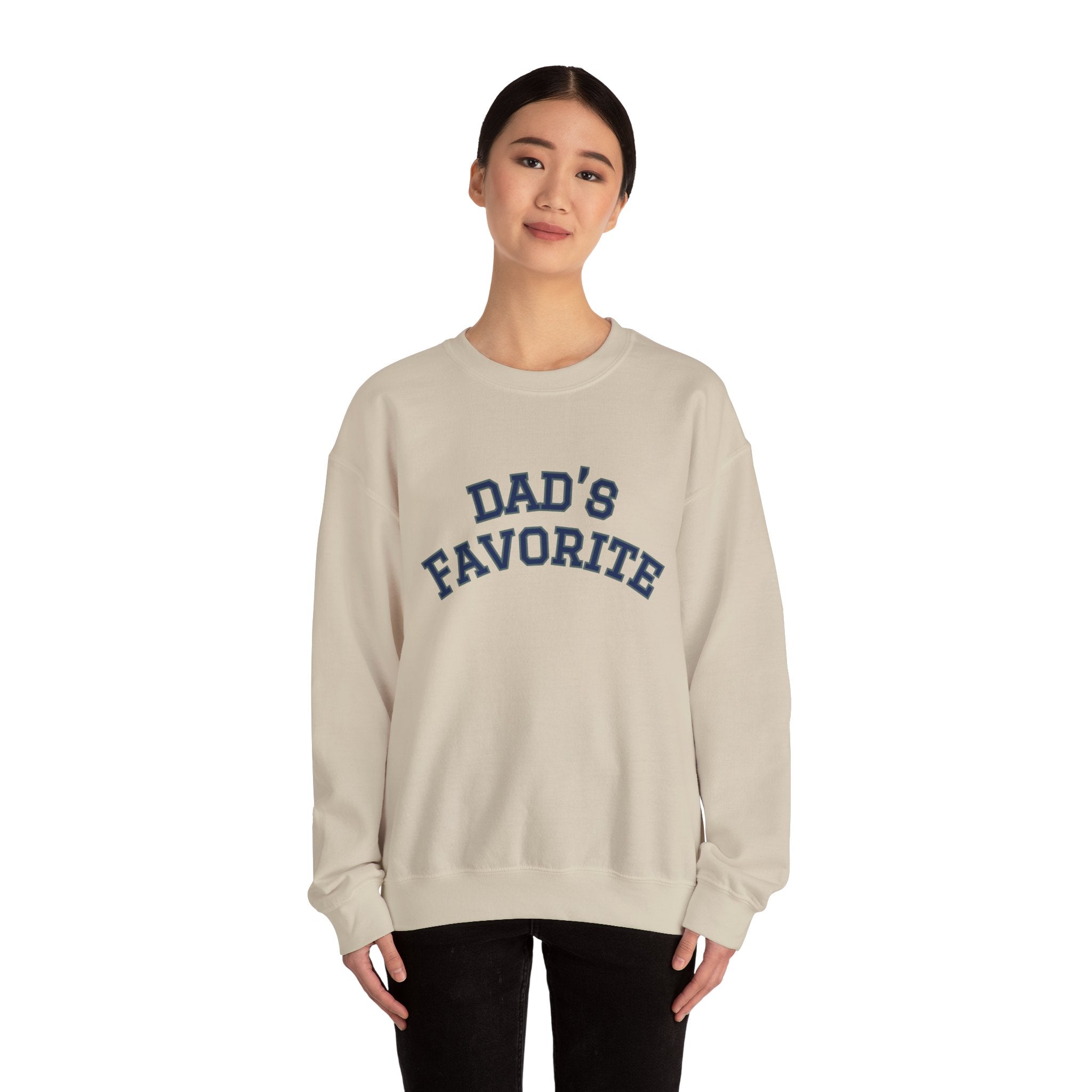 Dad's Favorite Sweatshirt
