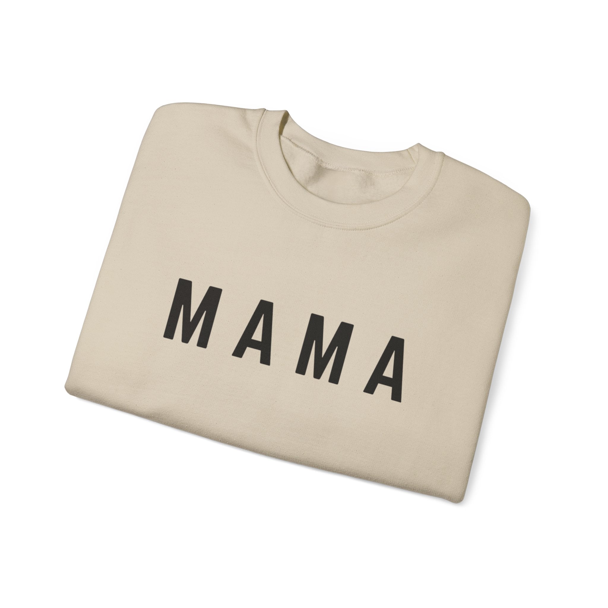 MAMA sweatshirt