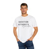 Question Authority Garment-Dyed T-shirt