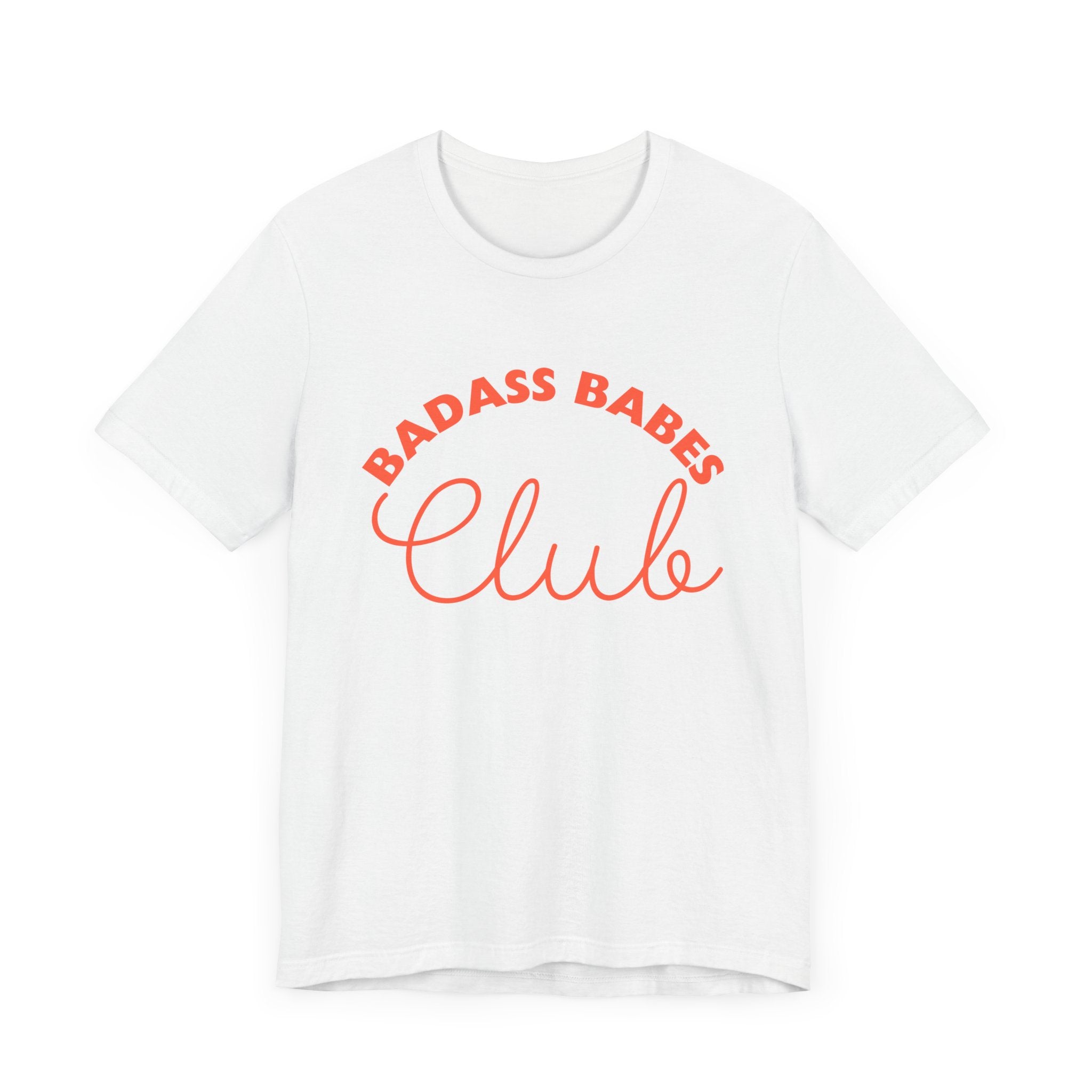 Badass Babes Club Unisex Jersey Tee - Empowering Casual Wear