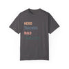 Weird Teachers Build Character T-Shirt | Unisex Garment-Dyed Tee for Educators