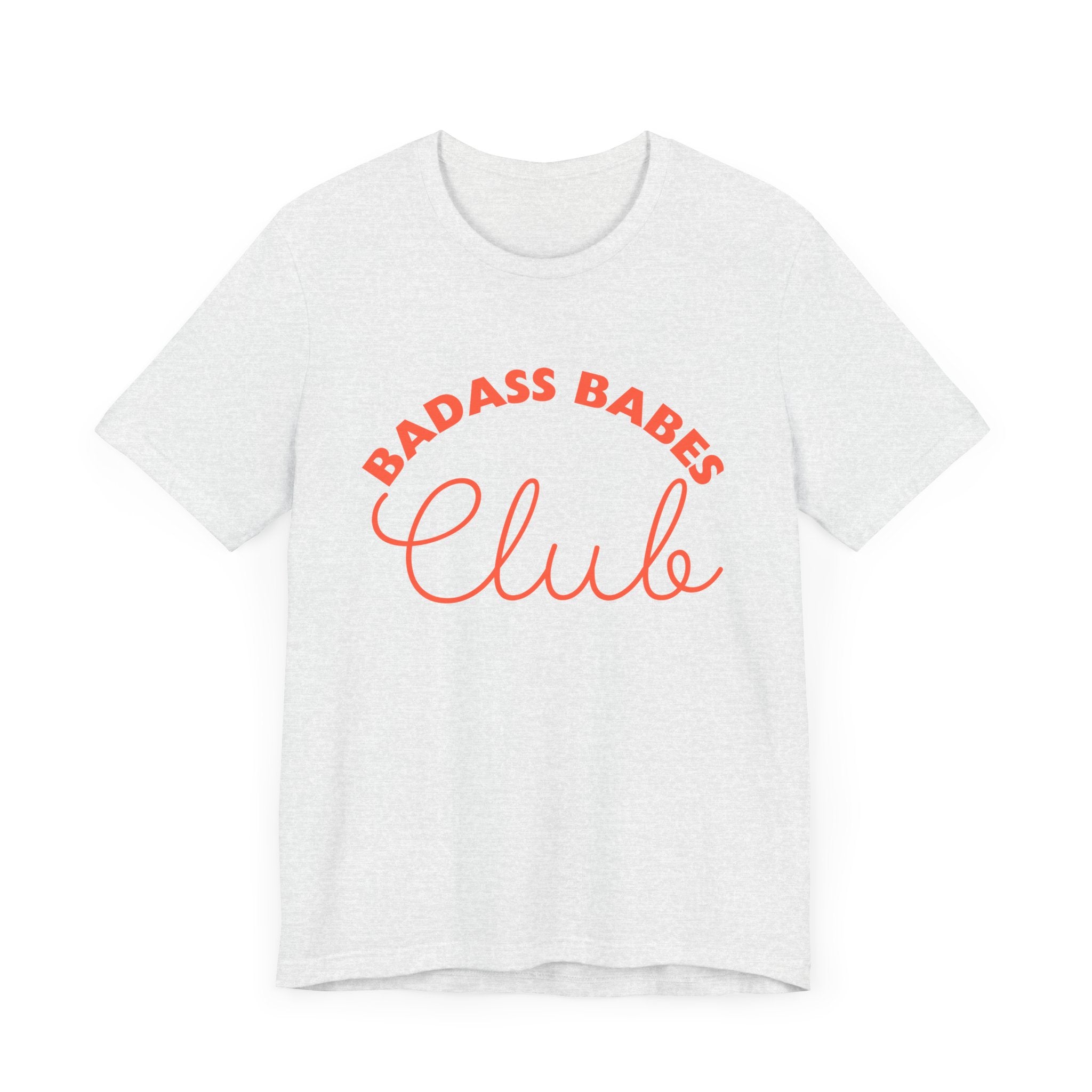 Badass Babes Club Unisex Jersey Tee - Empowering Casual Wear