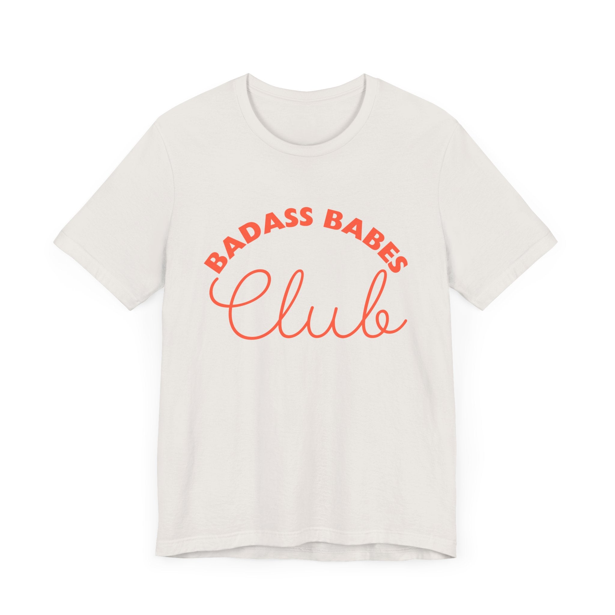 Badass Babes Club Unisex Jersey Tee - Empowering Casual Wear