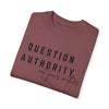 Question Authority Garment-Dyed T-shirt