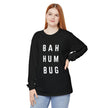 bah-hum-bug Long Sleeve T-Shirt