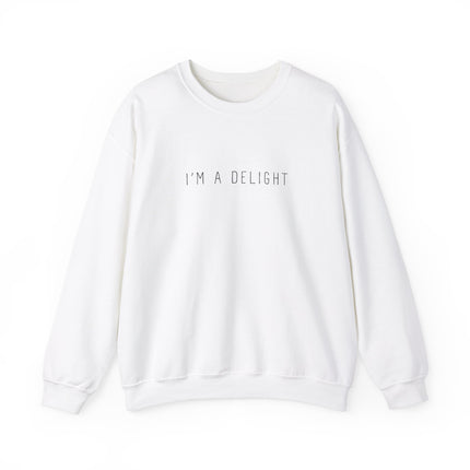 Im a delight Sweatshirt