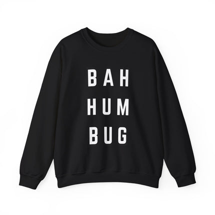 BAH HUM BUG Sweatshirt (Front)