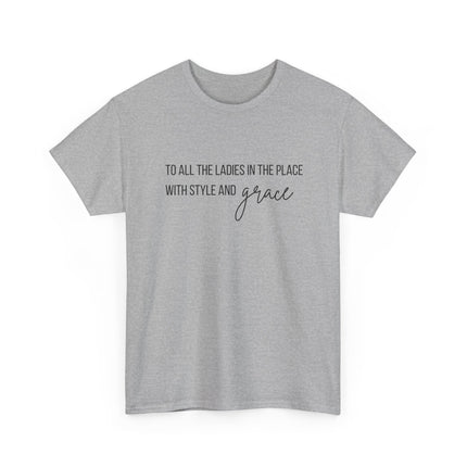 With style and grace Cotton Tee