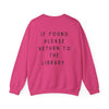 Return to Library Sweatshirt