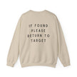 Return to Target Crewneck Sweatshirt