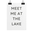 Meet Me At The Lake Poster