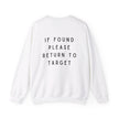 Return to Target Crewneck Sweatshirt