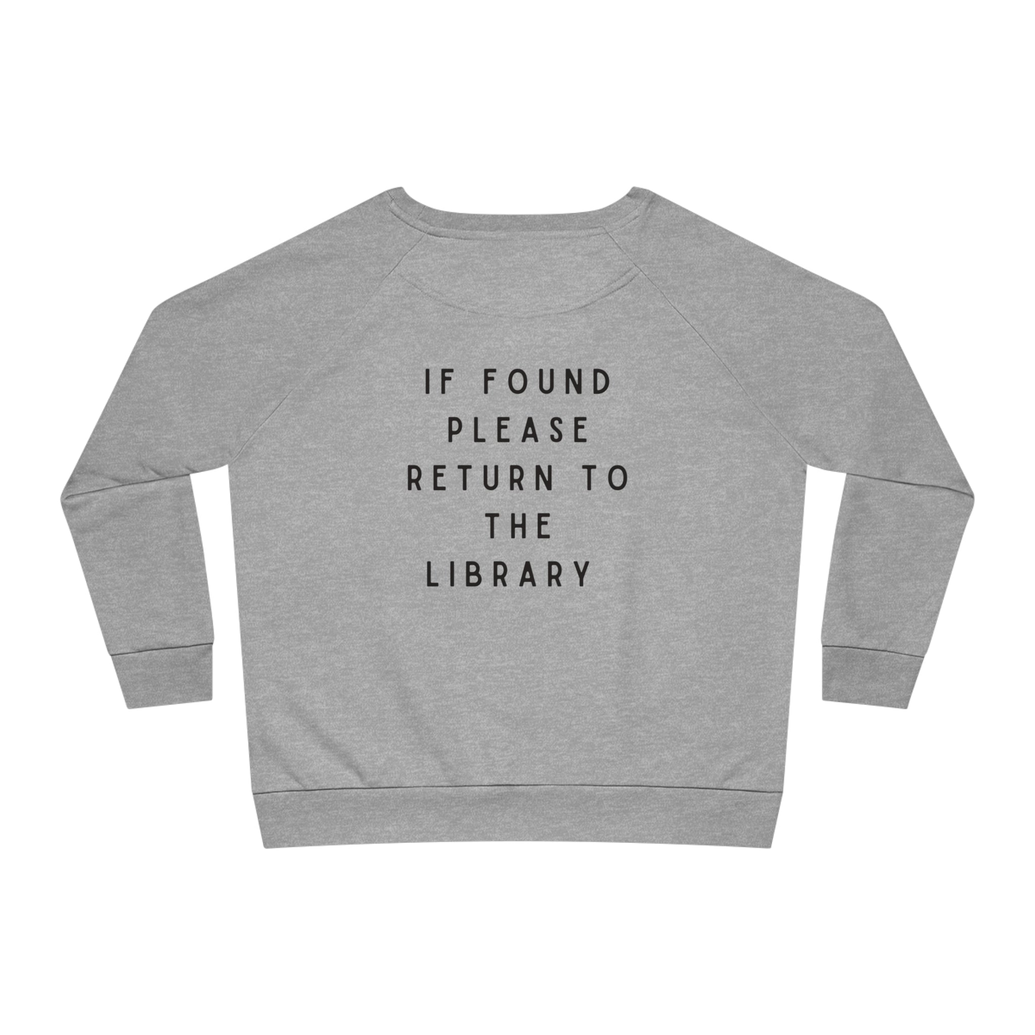 Return to Library Sweatshirt