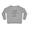 Return to Library Sweatshirt