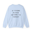 Return to Target Crewneck Sweatshirt