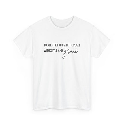 With style and grace Cotton Tee