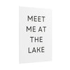 Meet Me At The Lake Poster