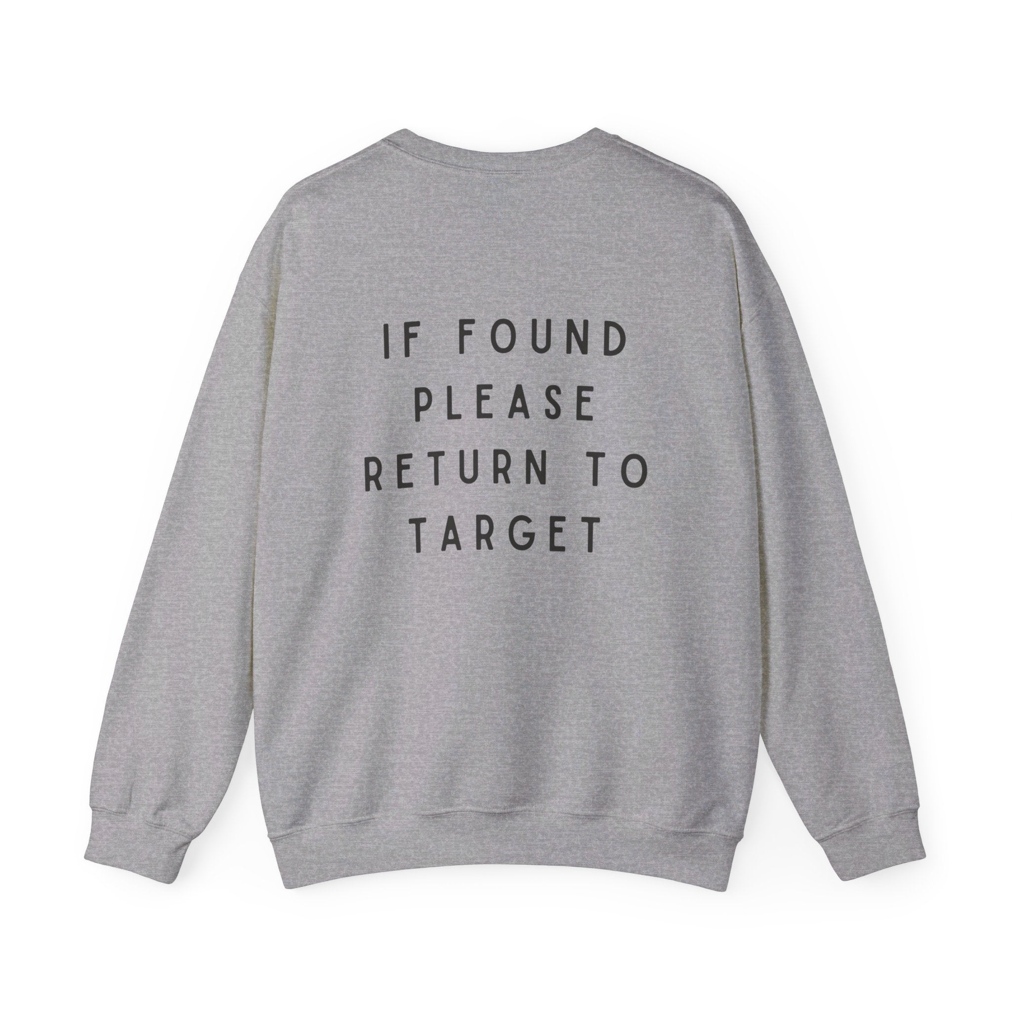 Return to Target Crewneck Sweatshirt