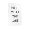 Meet Me At The Lake Poster