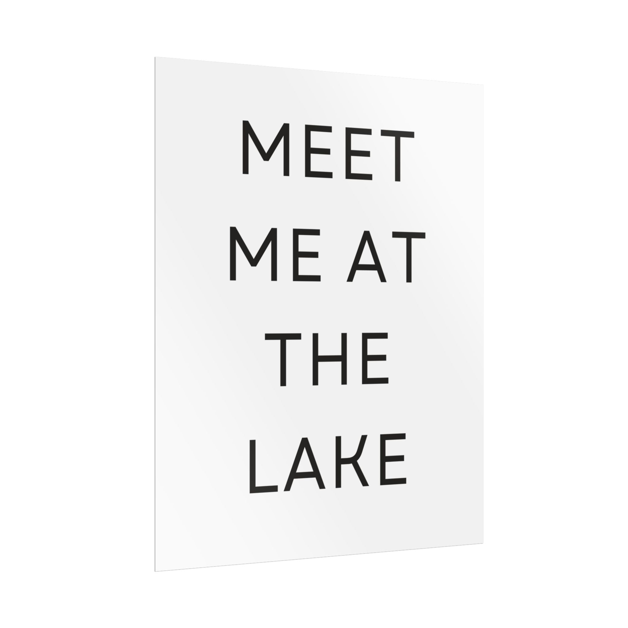 Meet Me At The Lake Poster