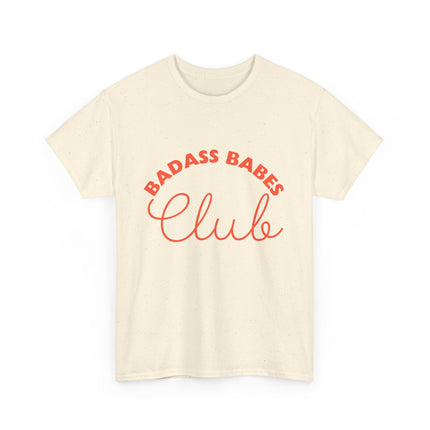 Badass Babes Club Cotton Tee