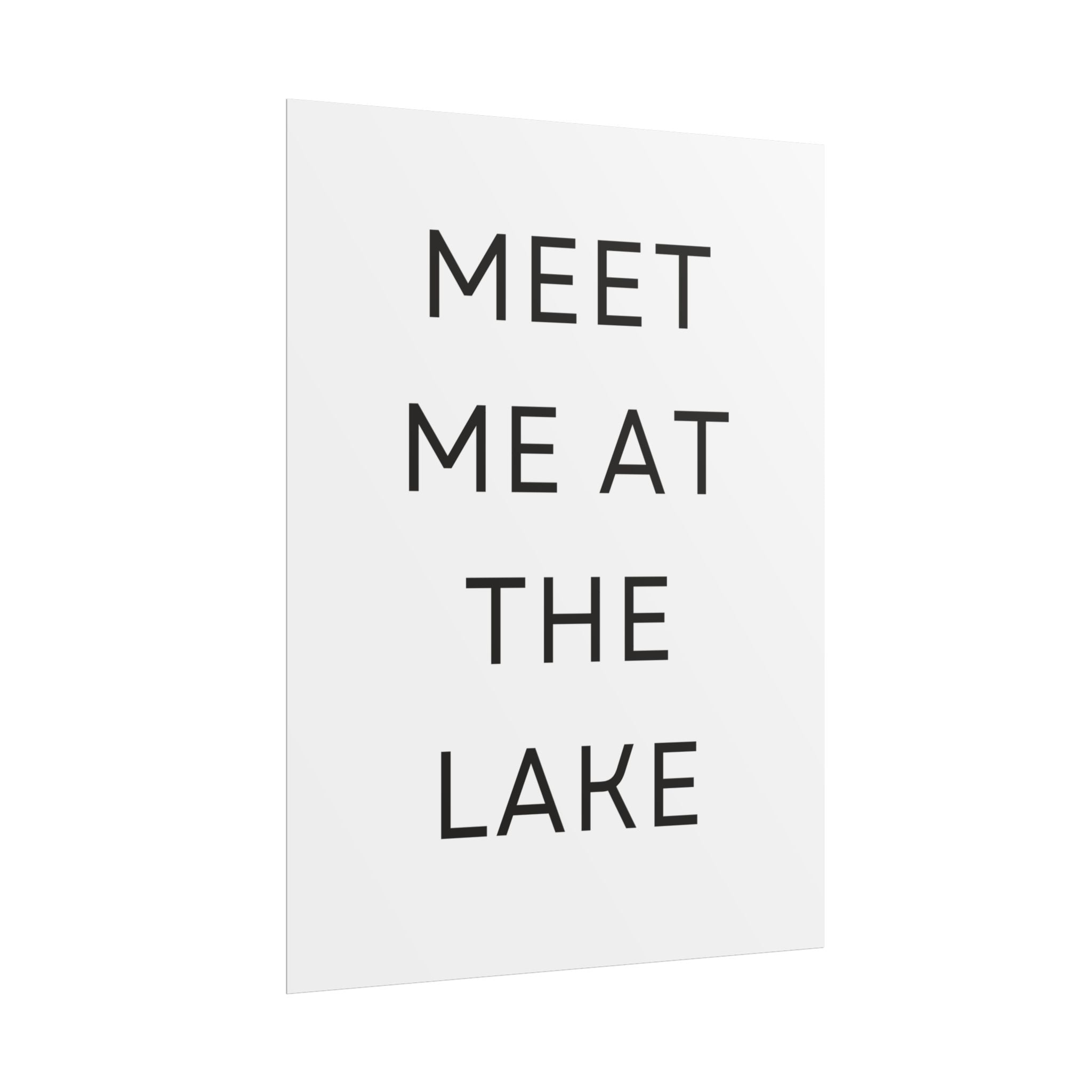 Meet Me At The Lake Poster