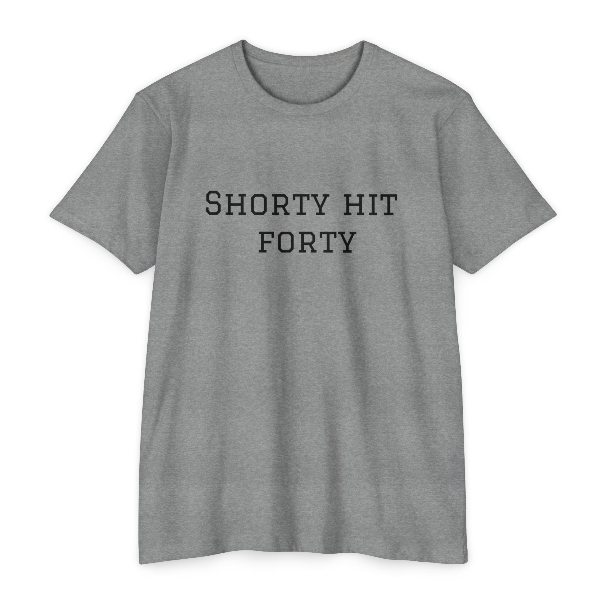 Shorty Hit Forty T-shirt