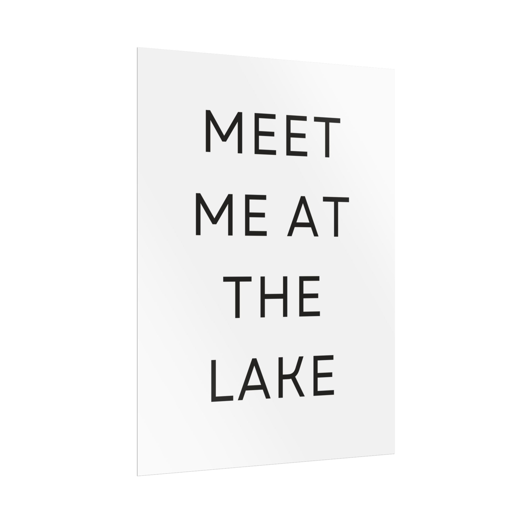 Meet Me At The Lake Poster