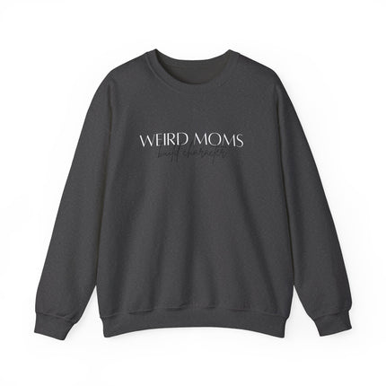 Weird Mom's build Character Sweatshirt