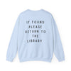 Return to Library Sweatshirt