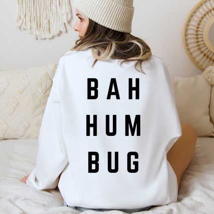 BAH HUM BUG Sweatshirt (back print)