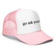 Go Ask Your Dad Trucker Hat